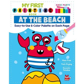 My First Painting Book: At the Beach