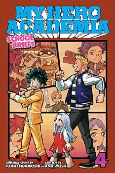 My Hero Academia: School Briefs 4