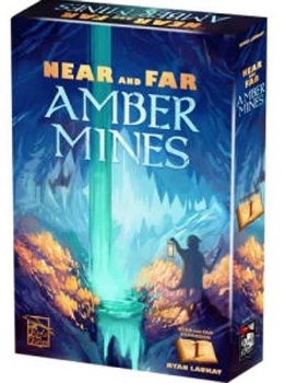 Near and Far: Amber Mines Expansion