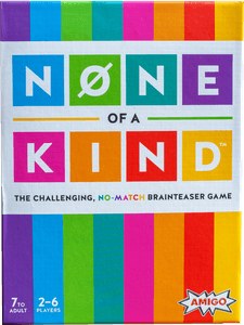 None of a Kind
