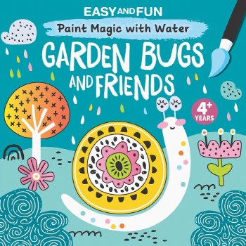Paint Magic with Water: Garden Bugs and Friends