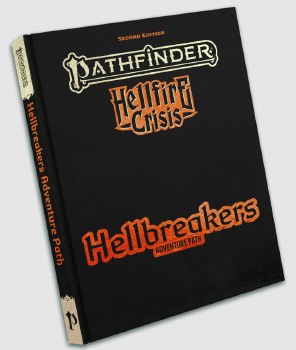 Pathfinder 2nd Edition: Hellfire Crisis/ Hellbreakers Adventure Path Special Edition