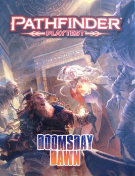 Pathfinder Playtest Adventure Doomsday Dawn