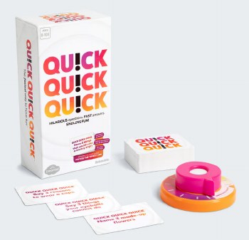 Quick Quick Quick