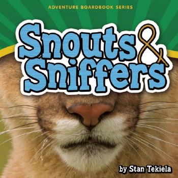 Snouts &amp; Sniffers