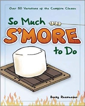 So Much S'more To Do
