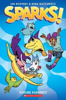 Sparks: Future Purrfect