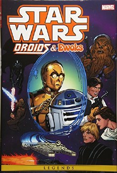 Star Wars: Droids &amp; Ewoks Omnibus