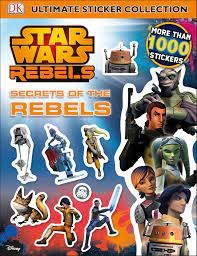 Ultimate Ultimate Sticker Collection: Star Wars - Secrets of the Rebels