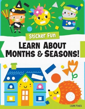 Sticker Fun: Learn About Months &amp; Seasons!