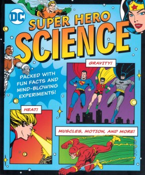 Super Hero Science - HC
