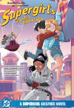 Supergirl's Family Vacation