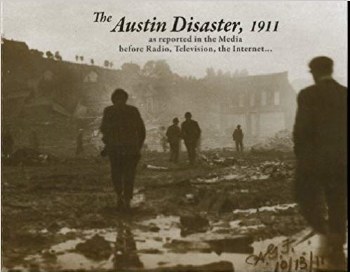 The Austin Disaster, 1911 HC
