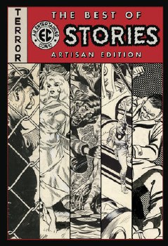 The Best Of EC Stories Artisan Edition