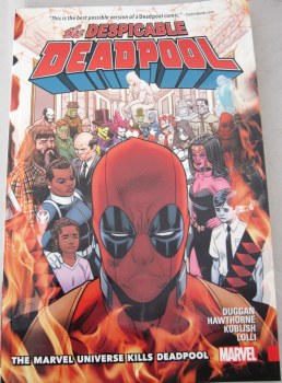 The Despicable Deadpool: The Marvel Universe Kills Deadpool Volume 3