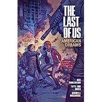 The Last of Us: American Dreams