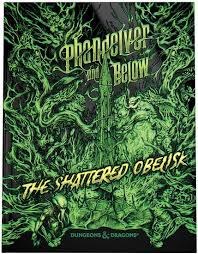 Dungeons &amp; Dragons Phandelver and Below: The Shattered Obelisk