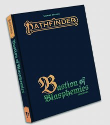 Pathfinder 2nd Edition: Bastion of Blasphemies Special Edition