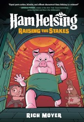 Ham Helsing Raising The Stakes