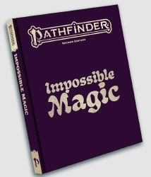 Pathfinder 2nd Edition: Impossible Magic Special Edition