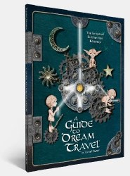A Guide to Dream Travel
