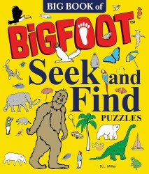 Big Book of Bigfoot Seek and Find