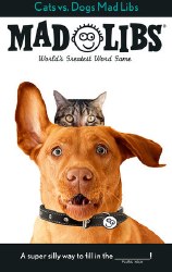 Cats Vs Dogs Mad Libs