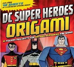 DC Super Heroes Origami