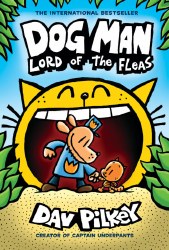 Dog Man Lord of the Fleas