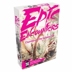 Epic Encounters: Champers of the Serpent Folk