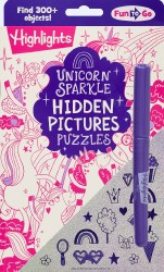 Highlights: Fun to Go - Unicorn Sparkle Hidden Pictures Puzzles