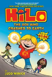 Hilo: The Boy Who Crashed to Earth, Book 1