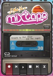 I Made You A Mixtape