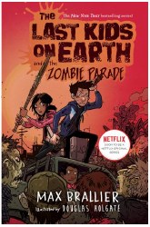 The Last Kids on Earth and the Zombie Parade