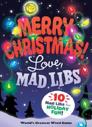 Merry Christmas! Love Mad Libs