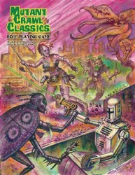Mutant Crawl Classic RPG Core Rulebook