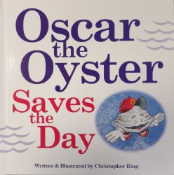 Oscar the Oyster Saves the Day