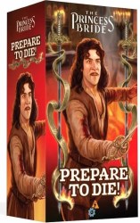 The Princess Bride: Prepare to Die!
