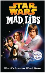 Star Wars Mad Libs