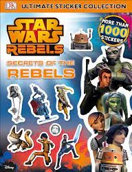 Ultimate Sicker Collection: Star Wars: Secrets of the Rebels