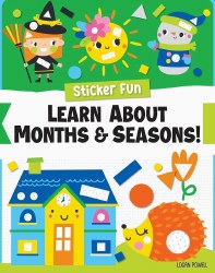 Sticker Fun: Learn About Months & Seasons!