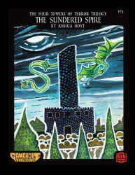 The Sundered Spire- The Four Towers of Terror Trilogy