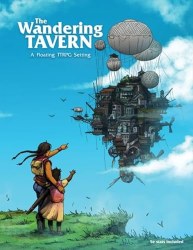 The Wandering Tavern: A Floating TTRPG Setting