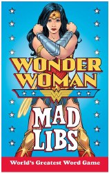 Wonder Woman Mad Libs