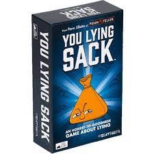 You Lying Sack