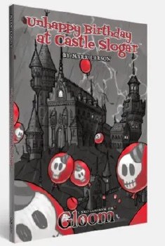 Unhappy Birthday at Castle Slogar Gloom Gamebook