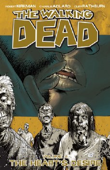 Walking Dead Volume 4 The Heart's Desire