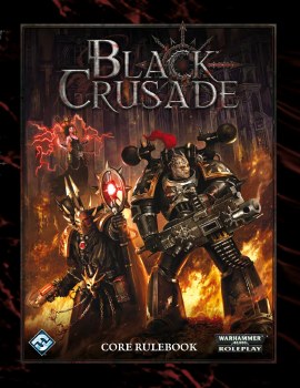 Warhammer 40,000: Black Crusade Core Rulebook