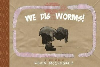 We Dig Worms! HC