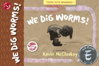We Dig Worms! Paperback